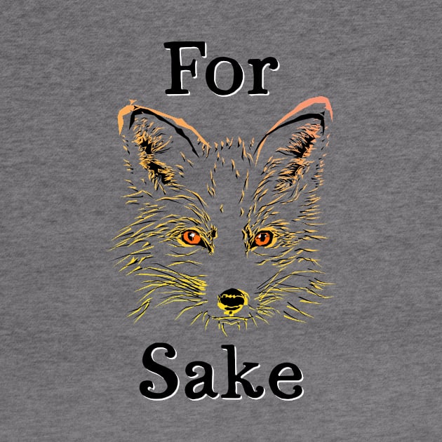 For Fox Sake I by THUD creative